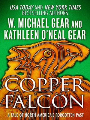 cover image of Copper Falcon: a Tale of North America's Forgotten Past